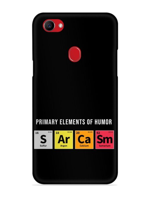 Primary Elements Humor Snap Case for Oppo F7 Zapvi