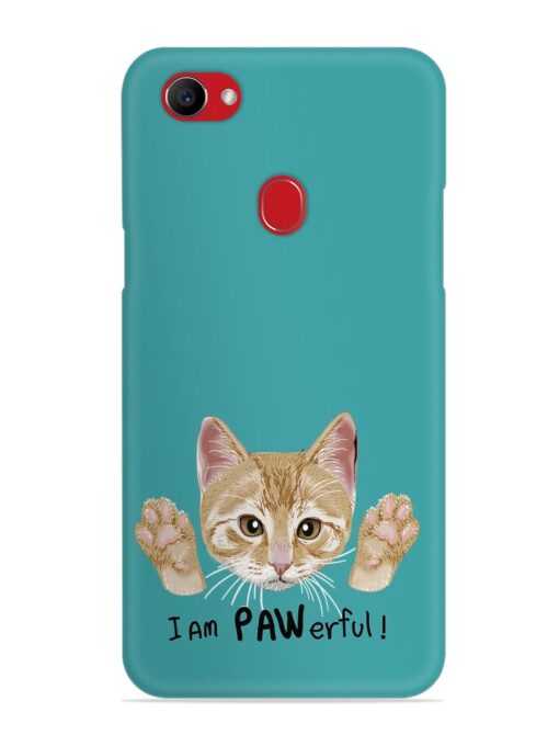 Typography Slogan Cat Snap Case for Oppo F7 Zapvi