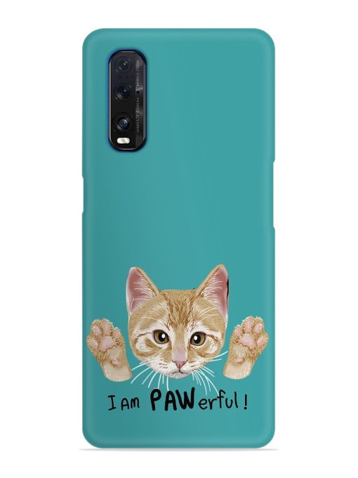 Typography Slogan Cat Snap Case for Oppo Find X2