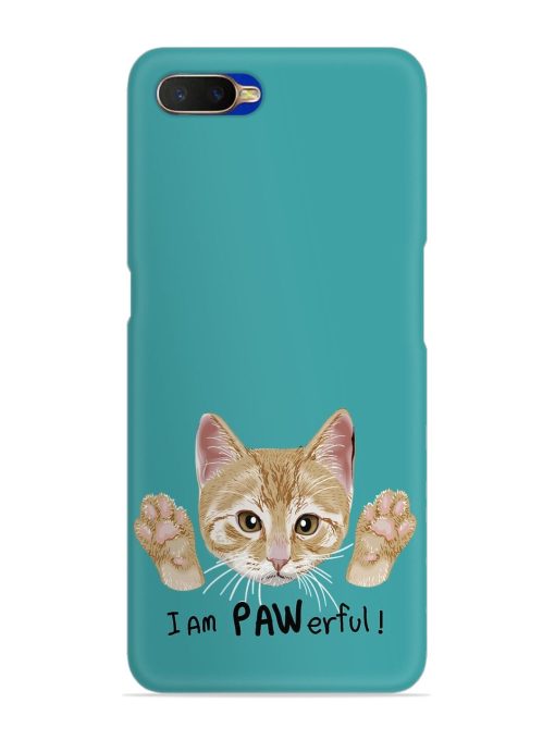 Typography Slogan Cat Snap Case for Oppo K1 Zapvi