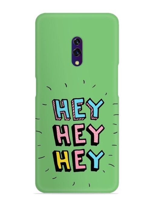 Hey Vector Cartoon Snap Case for Oppo K3 Zapvi