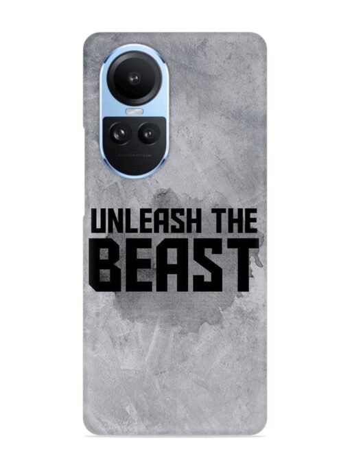 Unleash The Beast Snap Case for Oppo Reno 10 (5G) Zapvi