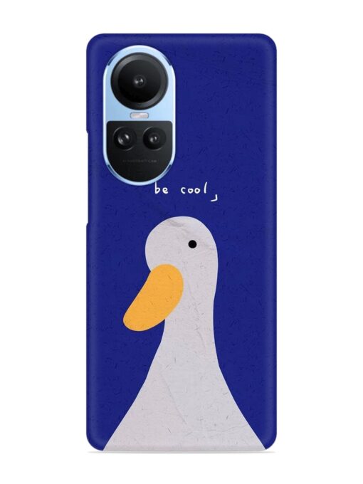 Be Cool Duck Snap Case for Oppo Reno 10 (5G) Zapvi