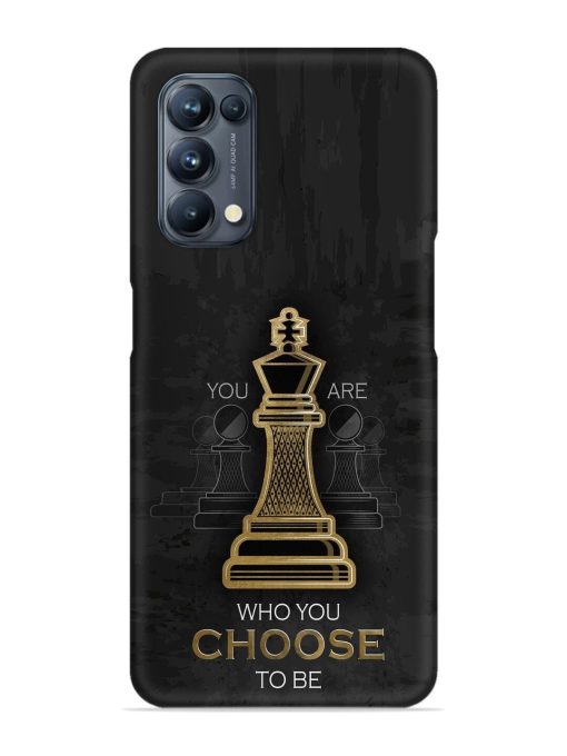 You Are Who Choose To Be Snap Case for Oppo Reno 5 Pro (5G) Zapvi