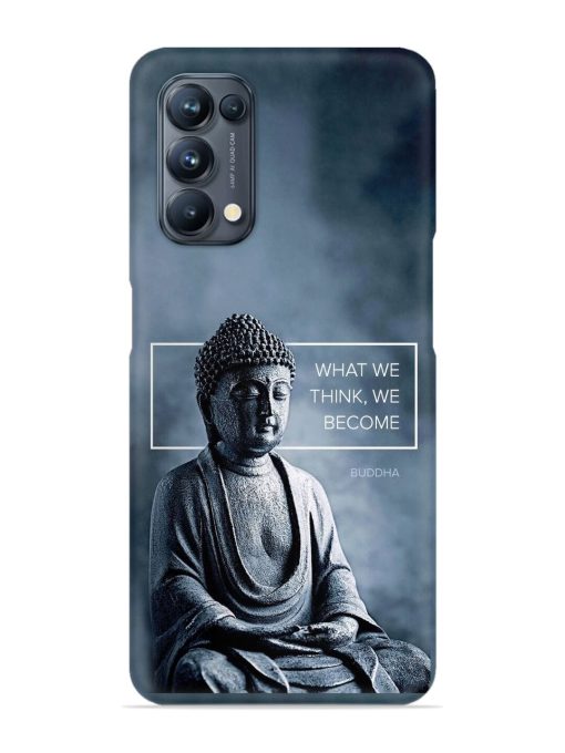 What We Think We Become Snap Case for Oppo Reno 5 Pro (5G) Zapvi