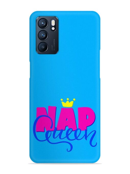 Nap Queen Quote Snap Case for Oppo Reno 6 (5G) Zapvi