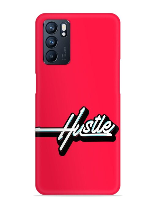 Hustle Snap Case for Oppo Reno 6 (5G) Zapvi