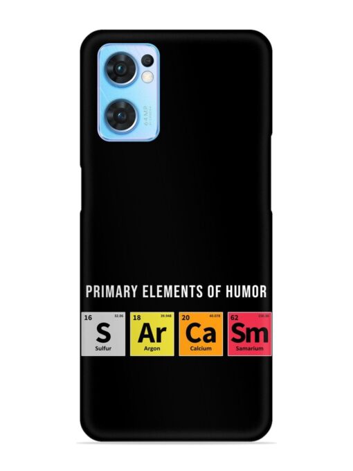 Primary Elements Humor Snap Case for Oppo Reno 7 (5G)