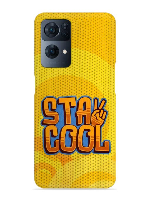 Stay Cool Snap Case for Oppo Reno 7 Pro (5G)