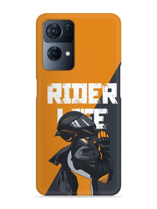 Rider Life Snap Case for Oppo Reno 7 Pro (5G) Zapvi