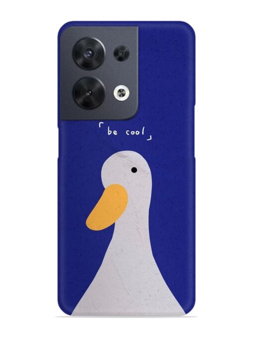 Be Cool Duck Snap Case for Oppo Reno 8 (5G) Zapvi