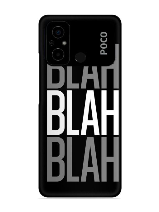 Blah Blah Blah Wallpaper Snap Case for Poco C55 Zapvi