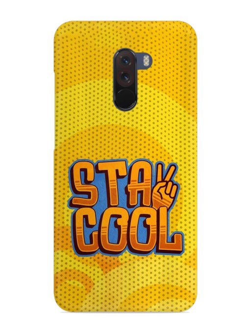 Stay Cool Snap Case for Poco F1