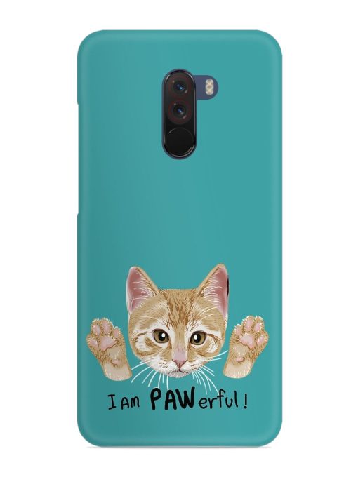 Typography Slogan Cat Snap Case for Poco F1 Zapvi