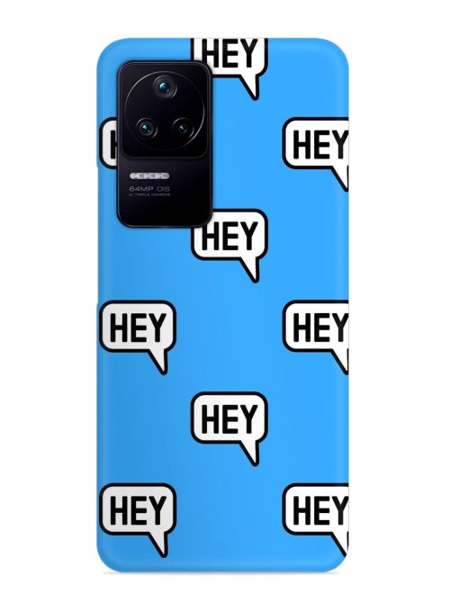 Hey Text Message Snap Case for Poco F4 (5G) Zapvi