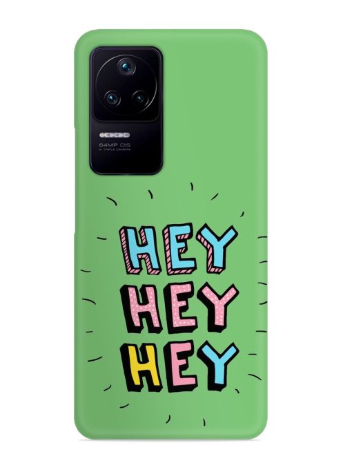 Hey Vector Cartoon Snap Case for Poco F4 (5G) Zapvi