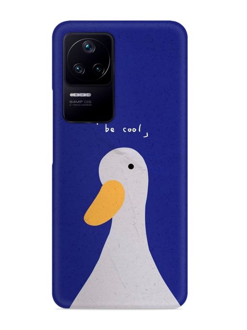 Be Cool Duck Snap Case for Poco F4 (5G) Zapvi