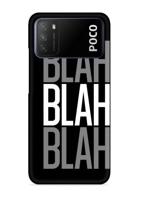 Blah Blah Blah Wallpaper Snap Case for Poco M3 Zapvi