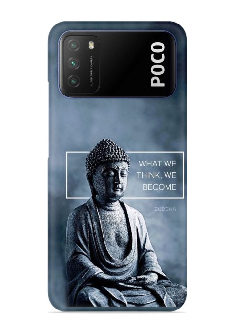 What We Think We Become Snap Case for Poco M3 Zapvi