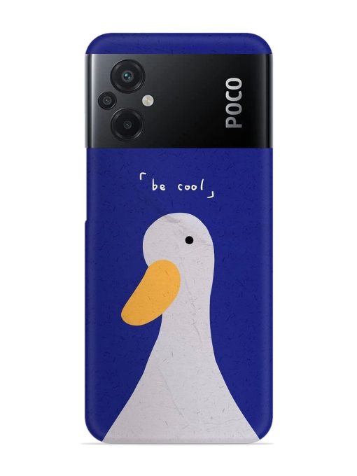 Be Cool Duck Snap Case for Poco M5 Zapvi