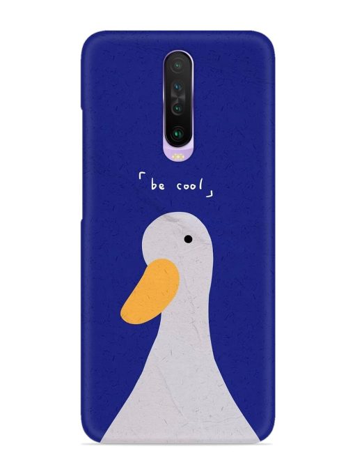 Be Cool Duck Snap Case for Poco X2