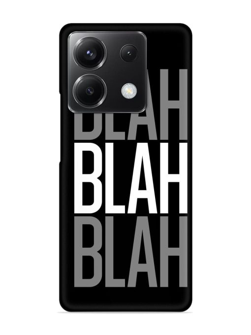 Blah Blah Blah Wallpaper Snap Case for Poco X6 (5G) Zapvi