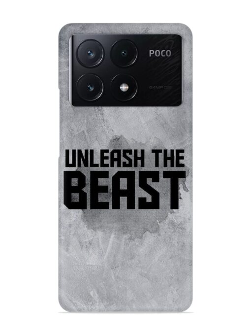 Unleash The Beast Snap Case for Poco X6 Pro (5G) Zapvi