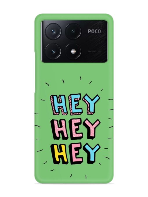 Hey Vector Cartoon Snap Case for Poco X6 Pro (5G) Zapvi