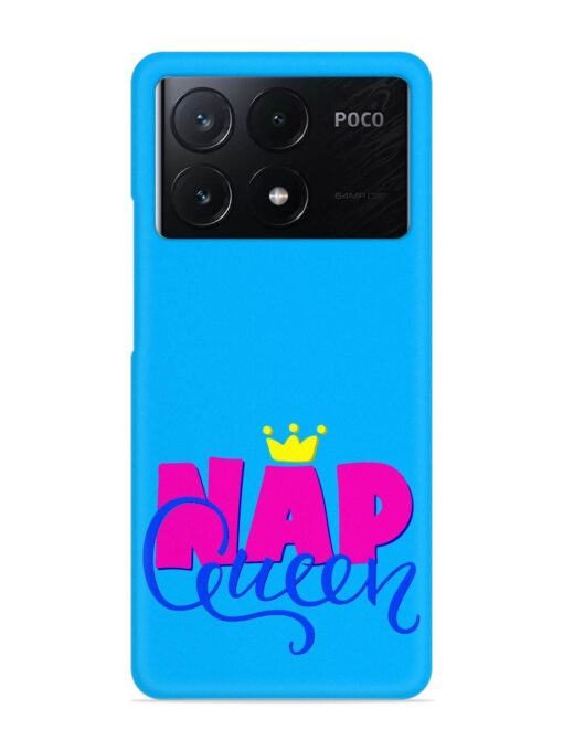 Nap Queen Quote Snap Case for Poco X6 Pro (5G) Zapvi