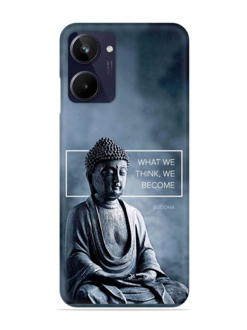 What We Think We Become Snap Case for Realme 10