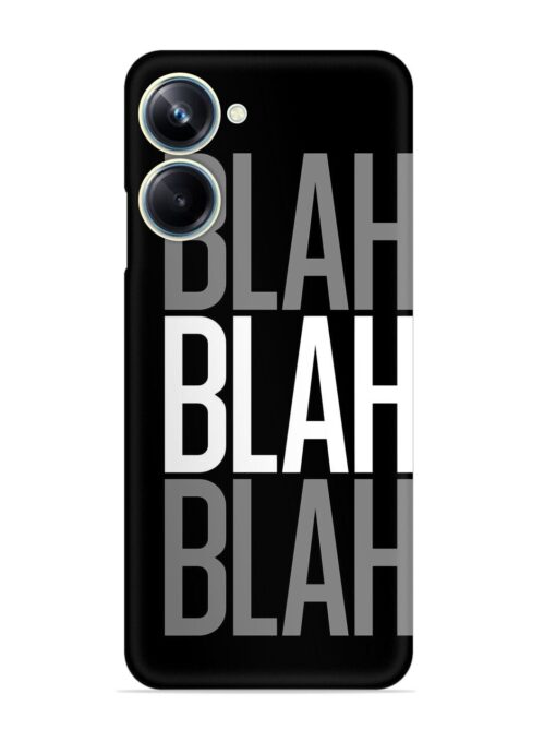 Blah Blah Blah Wallpaper Snap Case for Realme 10 Pro (5G) Zapvi