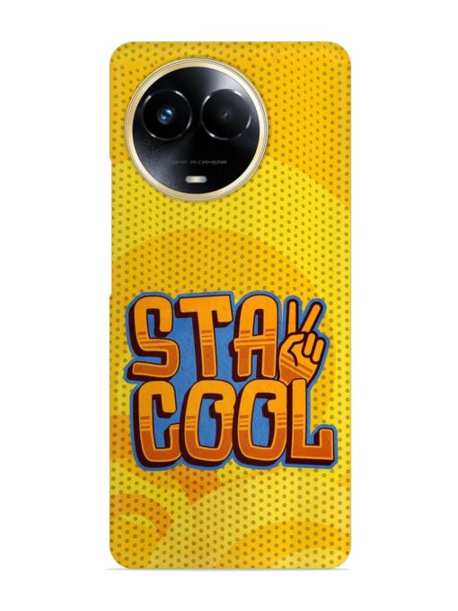 Stay Cool Snap Case for Realme 11X (5G) Zapvi