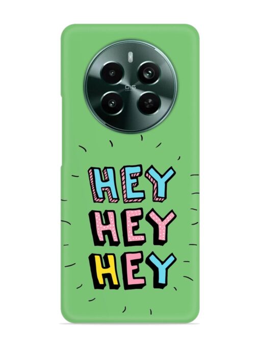 Hey Vector Cartoon Snap Case for Realme 12 Plus (5G)