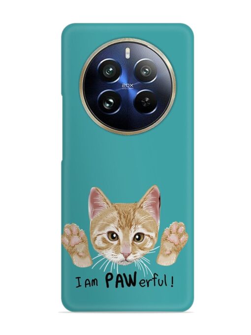 Typography Slogan Cat Snap Case for Realme 12 Pro (5G)