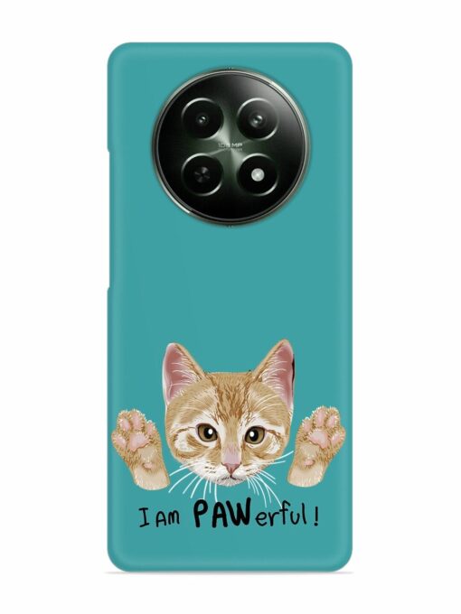 Typography Slogan Cat Snap Case for Realme 12X (5G)