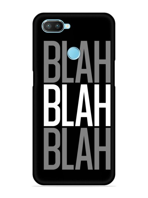 Blah Blah Blah Wallpaper Snap Case for Realme 2 Pro Zapvi