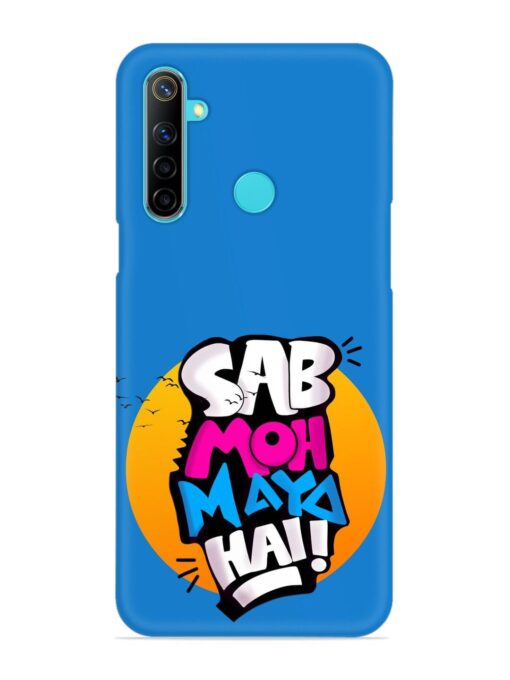 Sab Moh Moya Snap Case for Realme 5