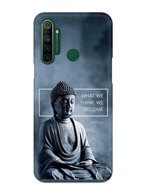 What We Think We Become Snap Case for Realme 5I Zapvi