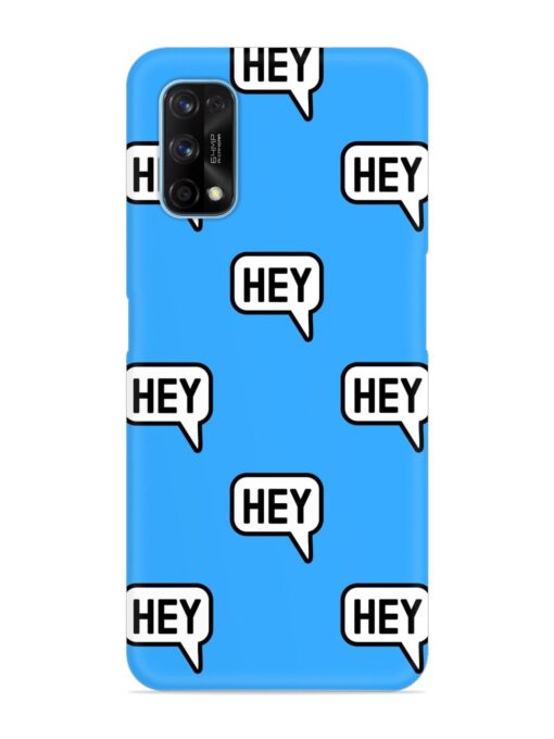 Hey Text Message Snap Case for Realme 7 Pro Zapvi