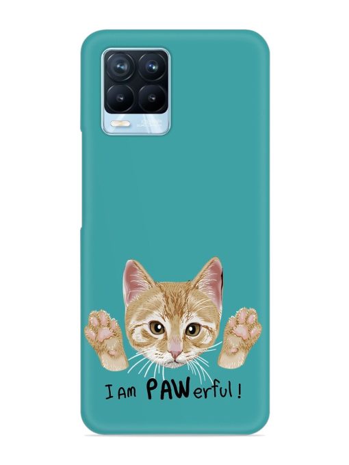 Typography Slogan Cat Snap Case for Realme 8 Pro Zapvi