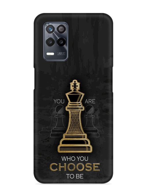 You Are Who Choose To Be Snap Case for Realme 8S (5G) Zapvi