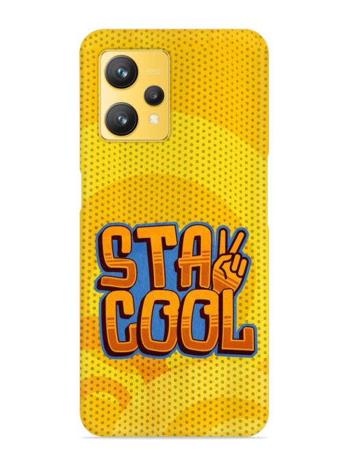 Stay Cool Snap Case for Realme 9 (4G) Zapvi