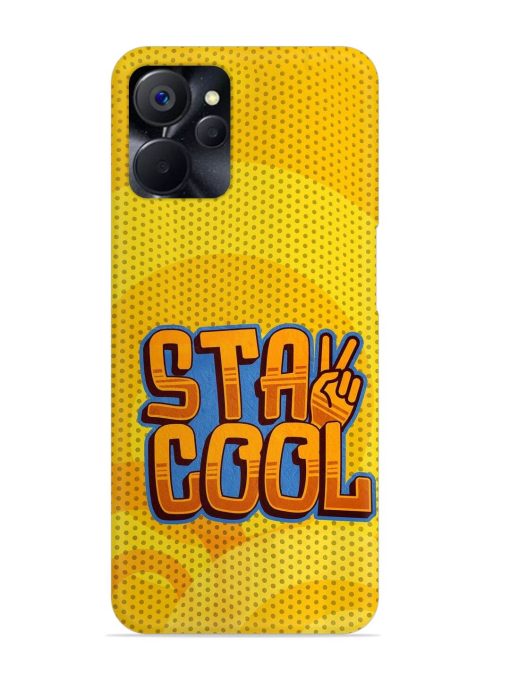 Stay Cool Snap Case for Realme 9I (5G)