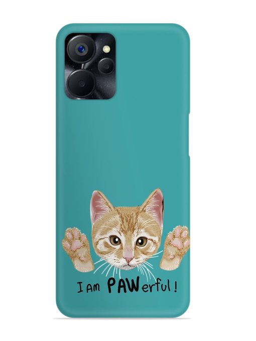 Typography Slogan Cat Snap Case for Realme 9I (5G)