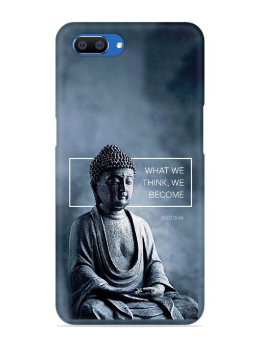 What We Think We Become Snap Case for Realme C1 Zapvi