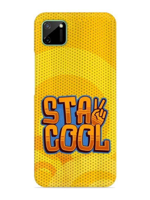 Stay Cool Snap Case for Realme C11 (2020)