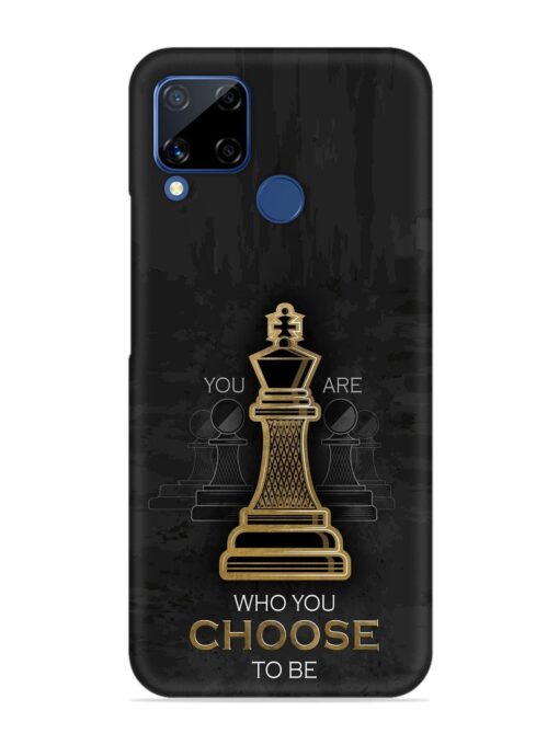 You Are Who Choose To Be Snap Case for Realme C15 Zapvi