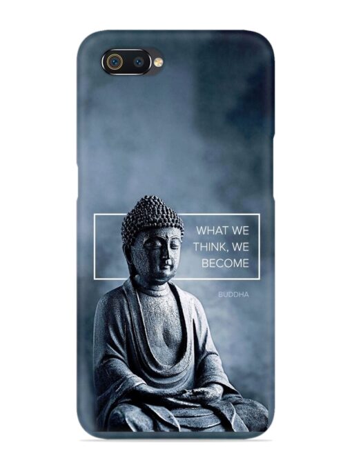 What We Think We Become Snap Case for Realme C2