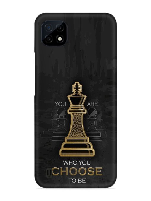 You Are Who Choose To Be Snap Case for Realme C20