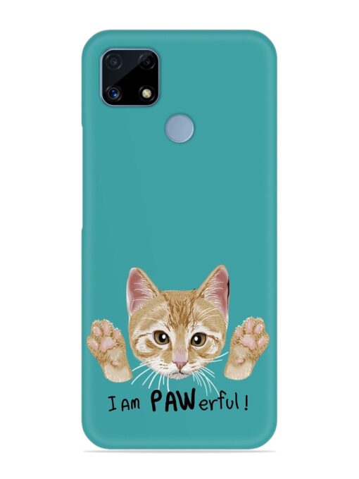 Typography Slogan Cat Snap Case for Realme C25